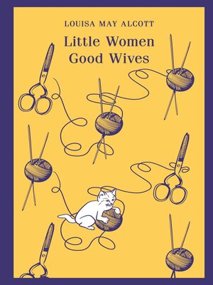 cover image of Little Women. Good Wives